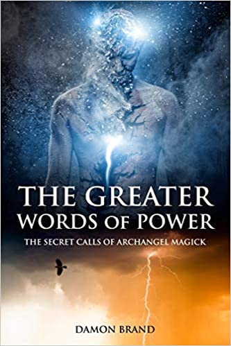 The Greater Words of Power By Damon Brand